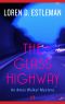 [Amos Walker 04] • Highway, the Glass